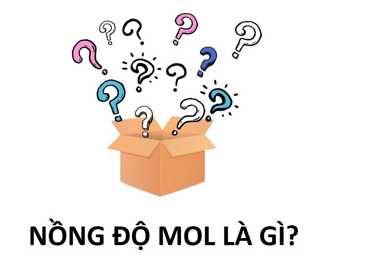 Tổng quan về nồng độ mol là gì?