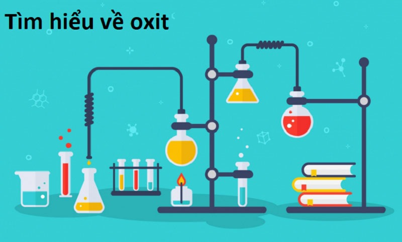 Các loại Oxit Bazo phổ biến hiện nay