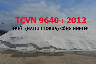  Tiêu chuẩn VN về muối công nghiệp xử dụng trong sản xuất Xút NaOH - Clo